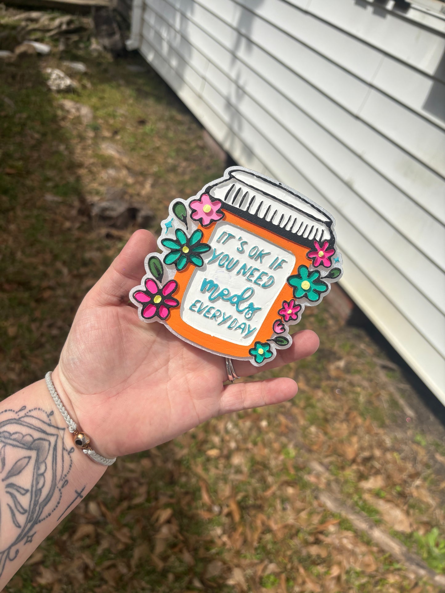 It's OK If You Need Meds Everyday