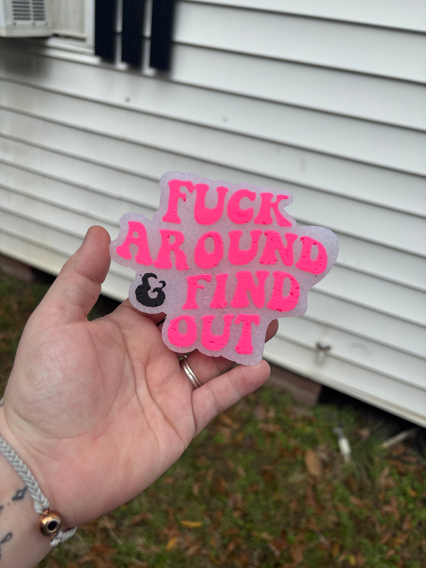 Fuck Around & Find Out