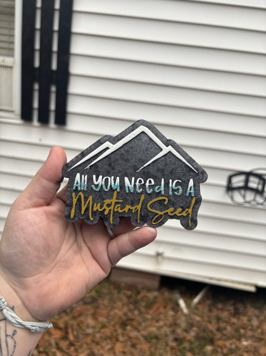 All You Need Is A Mustard Seed