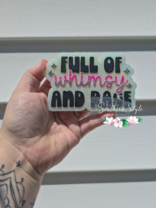 Full Of Whimsy And Rage