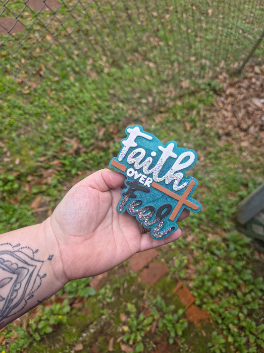 Faith Over Fear