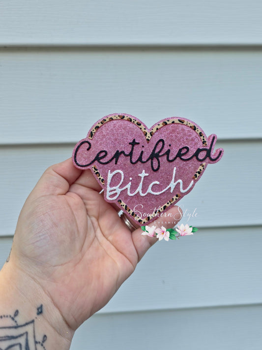 Certified B*tch