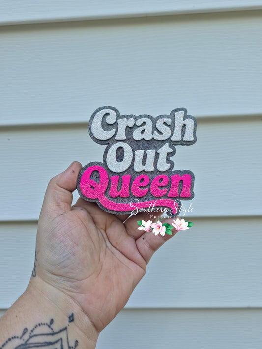 Crash Out Queen