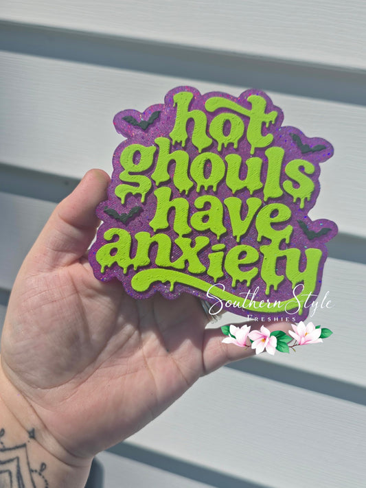 Hot Ghouls Have Anxiety